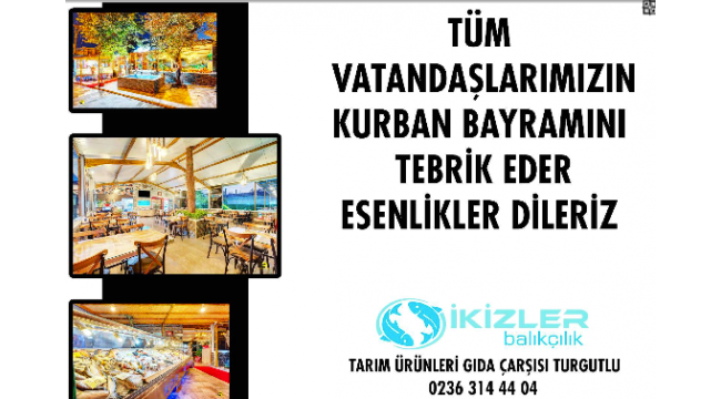 İkizler Balıkçılık Kurban Bayramınızı kutlar