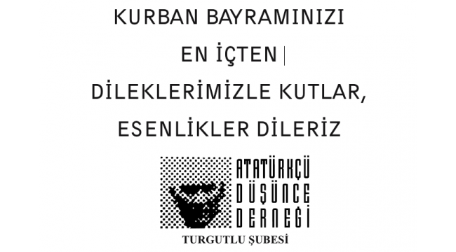 Turgutlu Atatürkçü Düşünce Derneğinden Kurban Bayramı kutlaması