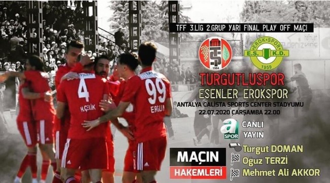 Turgutluspor - Erokspor maçı 22.00'de! İlk 11'ler belli oldu