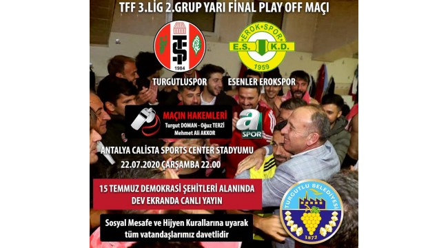 Turgutluspor’un Erokspor maçı dev ekranda izlenecek