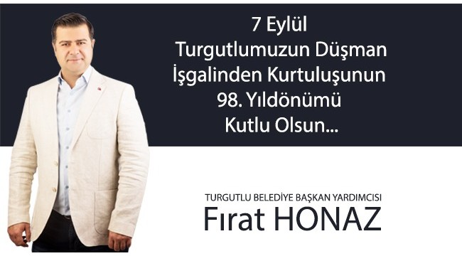 Başkan Yardımcısı Fırat Honaz'dan '7 Eylül' mesajı