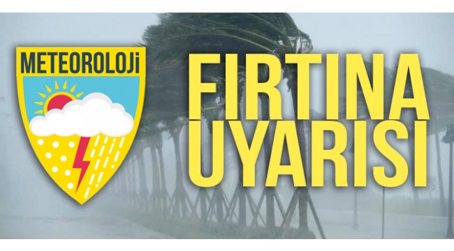 Dikkat: Fırtına Uyarısı!
