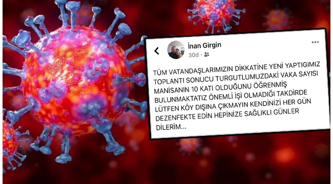 Muhtardan vatandaşlara koronavirüs uyarısı: "Turgutlu’muzdaki vaka sayısı, Manisa’nın 10 katı"