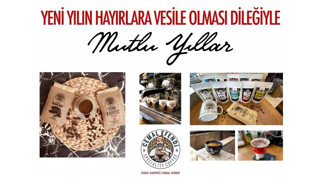 Kuru Kahveci Cemal Efendi Turgutlu halkının yeni yılını kutladı