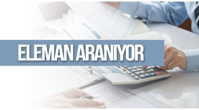 Muhasebe bürosuna deneyimli personel aranıyor