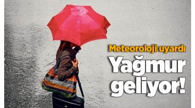 Sağanak yağışa dikkat!