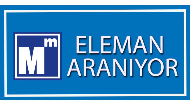 Eleman Aranıyor