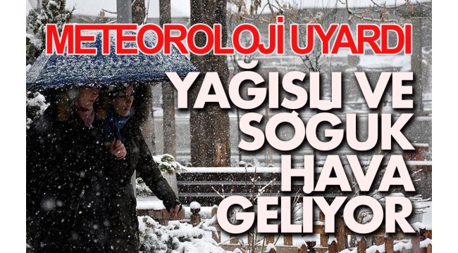 Soğuk hava geliyor