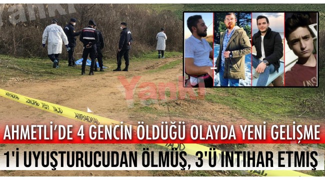 Ahmetli'de 4 gencin ölümü; 1'i uyuşturucudan, 3'ü intihar etmiş