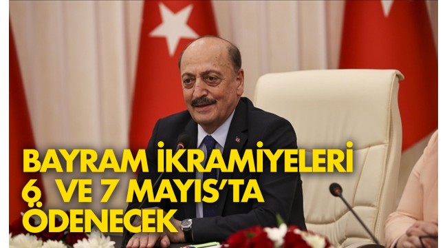  Emeklilerin bayram ikramiyeleri 6 ve 7 Mayıs'ta ödenecek