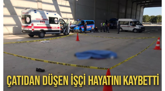 İnşaatın çatısından düşen işçi öldü