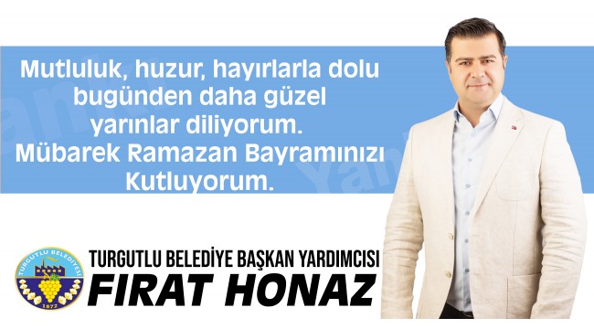 Turgutlu Belediye Başkan Yardımcısı Honaz'dan kutlama