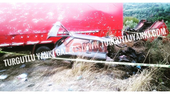 Turgutlu’da feci kaza: 2 ölü 1 yaralı