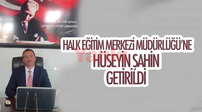 Turgutlu HEM Müdürlüğü'ne Hüseyin Şahin getirildi