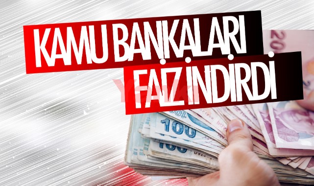 Kamu Bankaları Faiz İndirimine Gitti