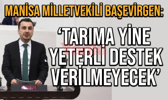 Tarıma Yeterli Destek Verilmeyecek