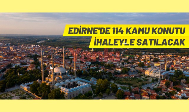 Edirne'de kamu konutu satışı