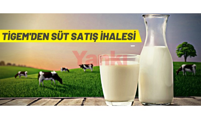TİGEM'den süt satış ihalesine davet