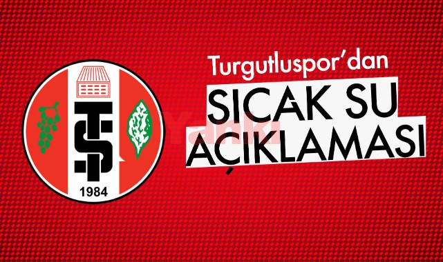 Turgutluspor'dan açıklama
