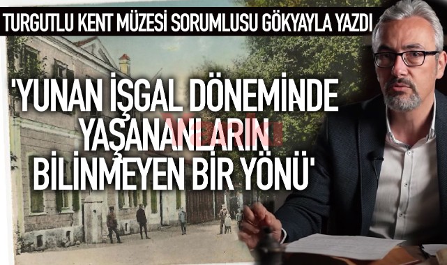 'YUNAN İŞGAL DÖNEMİNDE YAŞANANLARIN BİLİNMEYEN BİR YÖNÜ'