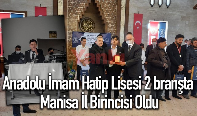 Anadolu İmam Hatip Lisesi 2 branşta Manisa İl Birincisi Oldu