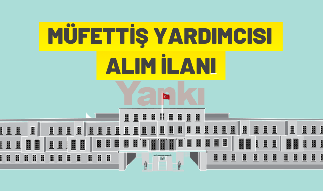 MSB Müfettiş Yardımcısı alacak
