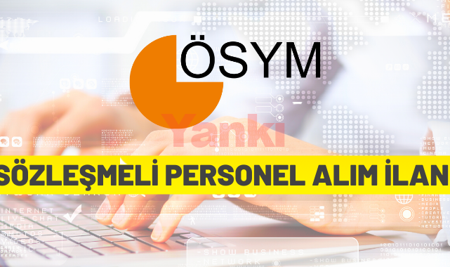 ÖSYM personel alacak