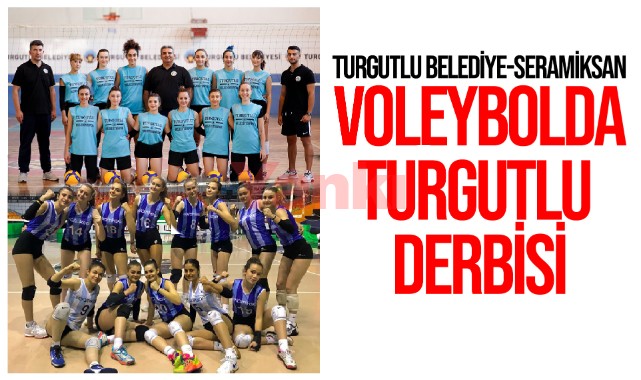 Voleybolda Turgutlu Derbisi 