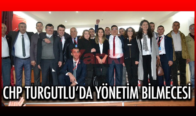 CHP Turgutlu’da 'yönetim' bilmecesi