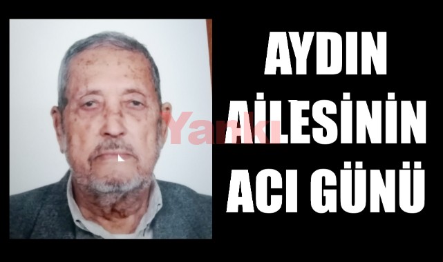 Tukaş emeklisi İbrahim Aydın vefat etti
