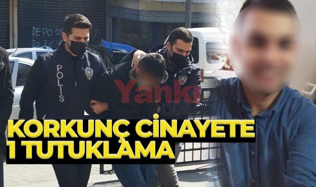 Sarıbey'deki korkunç cinayete 1 tutuklama