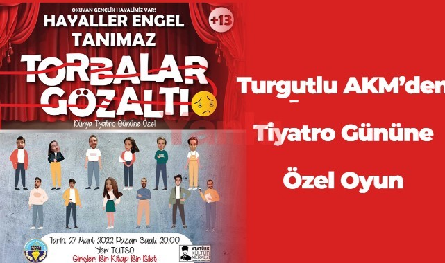 Turgutlu AKM'den Tiyatro Gününe Özel Oyun