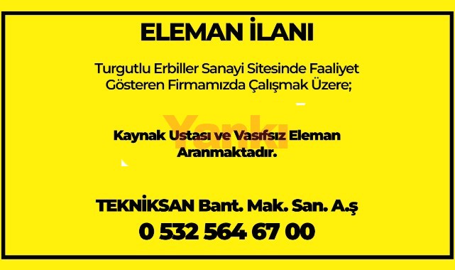 Kaynak Ustası ve Vasıfsız Eleman Aranıyor