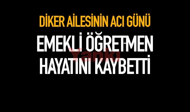 Diker Ailesinin Acı Günü