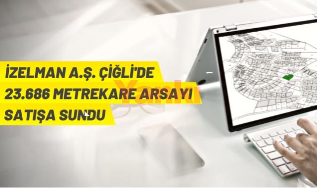 İZELMAN A.Ş.'den arsa satış ihalesi