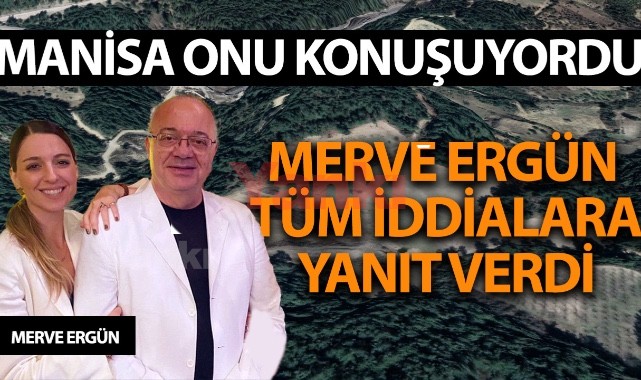 Merve Ergün Tüm İddialara Yanıt Verdi