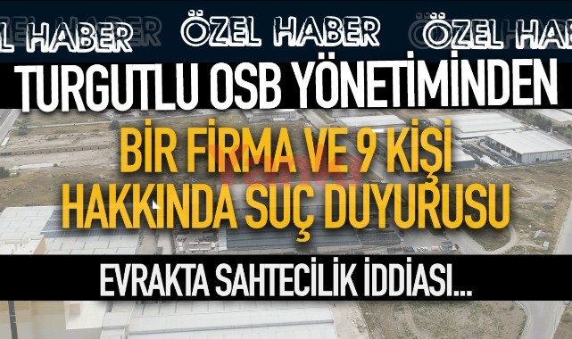 OSB yönetiminden suç duyurusu!