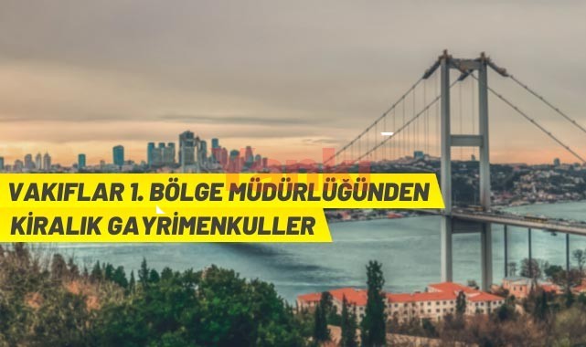 Vakıf taşınmazları kiraya verilecek