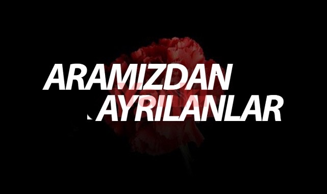 Aramızdan Ayrılanlar