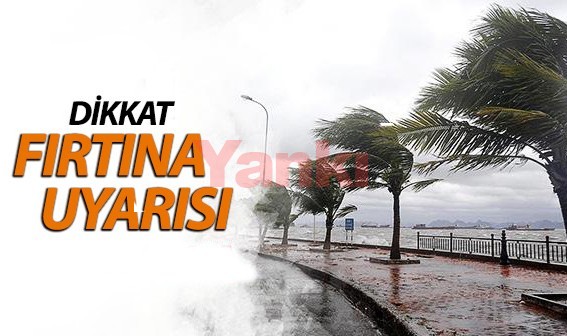 Manisa’ya Fırtına Uyarısı