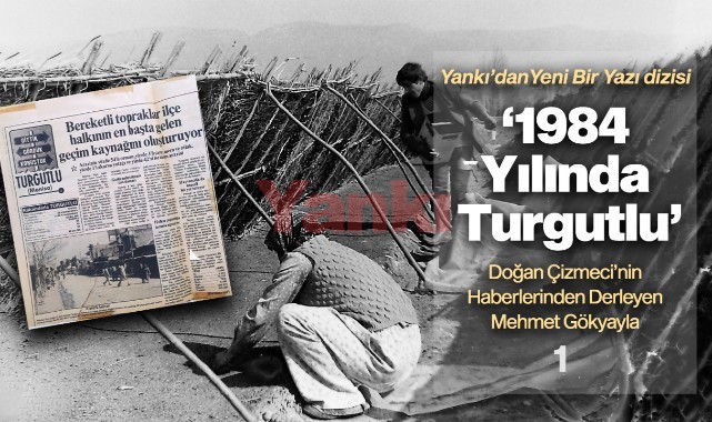 1984 Yılında Turgutlu - 1