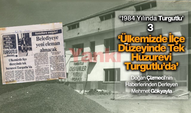 1984 Yılında Turgutlu - 3