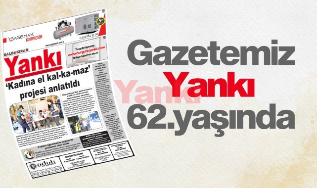 Yankı Gazetesi 62 yaşında