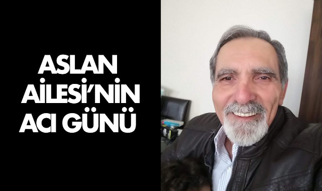 Arslan Ailesi'nin Acı Günü