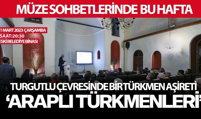 "Turgutlu Çevresinde Bir Türkmen Aşireti: Araplı Türkmenleri"