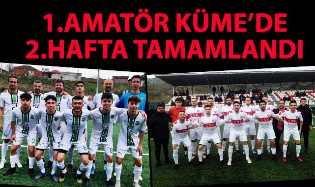 1.Amatör Küme'de 2.hafta tamamlandı