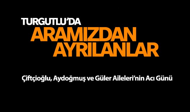 Aramızdan Ayrılanlar