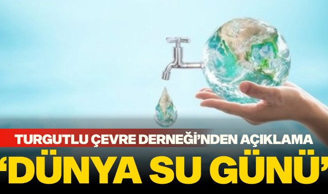 'BUGÜN DÜNYA SU GÜNÜ'