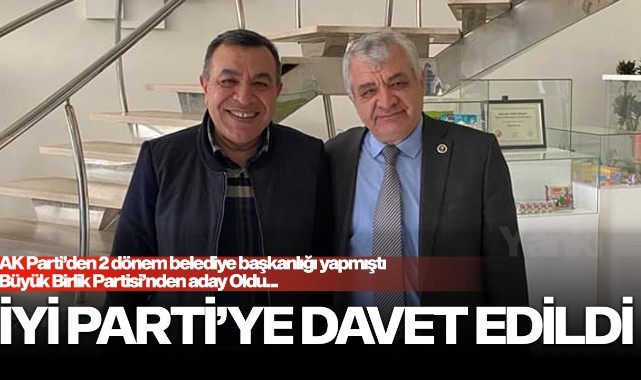 İYİ Parti Serhat Orhan'ı Davet etti