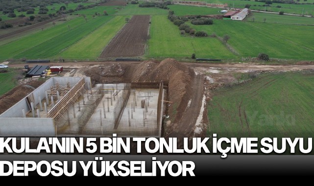Kula'nın 5 Bin Tonluk İçme Suyu Deposu Yükseliyor
